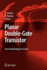 Planar Double-Gate Transistor: From Technology to Circuit