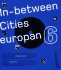 Europan 6: in Between Cities, Architectural Dynamics and New Urbanity