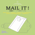 Mail It (Agile Rabbit Editions)