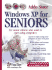 Windows Xp for Seniors: for Senior Citizens Who Want to Start Using Computers (Computer Books for Seniors Series)