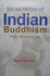 Social History of Indian Buddhism: New Researches