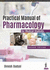 Practical Manual of Pharmacology for Medical Students