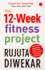 The 12-Week Fitness Project