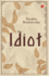 The Idiot