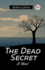 The Dead Secret A Novel