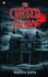 The Cursed Colony: The (Im) Perfect Vacation