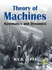 Theory of Machines: Kinematics and Dynamics of Machines