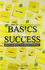 The Basic of Success