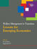 Welfare Management in Transition