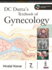 Dc Dutta's Textbook of Gynecology: Including Contacepton