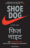 Shoe Dog: Het Verhaal Van De Oprichter Van Nike