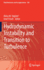 Hydrodynamic Instability and Transition to Turbulence
