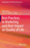 Best Practices in Marketing and Their Impact on Quality of Life