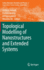 Topological Modelling of Nanostructures and Extended Systems