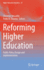 Reforming Higher Education: Public Policy Design and Implementation