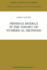 Minimax Models in the Theory of Numerical Methods