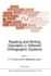 Reading and Writing Disorders in Different Orthographic Systems