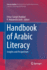 Handbook of Arabic Literacy: Insights and Perspectives