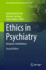 Ethics in Psychiatry: European Contributions