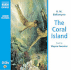 The Coral Island (Junior Classics)