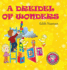 A Dreidel of Wonders: A whimsical Hanukkah story with a twist for kids Ages 3-8