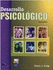 Desarrollo Psicologico-8 Edicion (Spanish Edition)