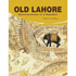 Old Lahore: Reminiscences of a President