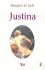 Justina O Las Desventuras De La Virtud (Spanish Edition)