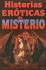 Historias Eroticas De Misterio/ Erotic Mystery Stories (Spanish Edition)