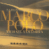 Marco Polo: Un Fotografo Tras Las Huellas Del Pasado (Marco Polo, Spanish-Language Edition) (Grandes Civilizaciones) (Spanish Edition)