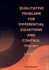 Qualitative Problems for Differential Equations and Control Theory