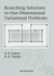 Branching Solutions to One-Dimensional Variational Problems
