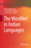 The Wordnet in Indian Languages