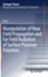 Manipulation of Near Field Propagation and Far Field Radiation of Surface Plasmon Polariton