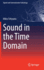 Sound in the Time Domain