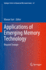 Applications of Emerging Memory Technology