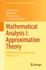 Mathematical Analysis I: Approximation Theory: Icrapam 2018, New Delhi, India, October 23? 25 (Springer Proceedings in Mathematics & Statistics (306))