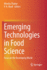 Emerging Technologies in Food Science: Focus on the Developing World