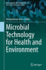 Microbial Technology for Health and Environment (Microorganisms for Sustainability, 22)