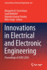 Innovations in Electrical and Electronic Engineering: Proceedings of Iceee 2020