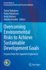 Overcoming Environmental Risks to Achieve Sustainable Development Goals: Lessons From the Japanese Experience (Current Topics in Environmental Health and Preventive Medicine)