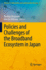 Policies and Challenges of the Broadband Ecosystem in Japan