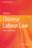 Chinese Labour Law: Theory and Practice