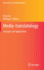 Medio-translatology: Concepts and Applications