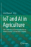 Iot and Ai in Agriculture: Self-Sufficiency in Food Production to Achieve Society 5.0 and Sdg's Globally