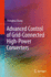 Advanced Control of Grid-Connected High-Power Converters