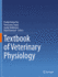 Textbook of Veterinary Physiology (Pb 2023)