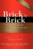 Brick by Brick: The Building of an ASEAN Economic Community