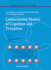 Connectionist Models of Cognition and Perception-Proceedings of the Seventh Neural Computation and Psychology Workshop