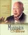 Keeping My Mandarin Alive: Lee Kuan Yew's Language Learning Experience (with Resource Materials and DVD-Rom) (English Version)